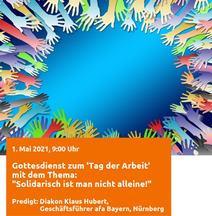 Einladung zum Gottesdienst am 1. Mai 2021 in Schweinfurt